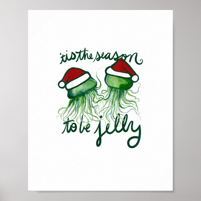 Póster Esta Es La Temporada De Jelly Funny Jellyfish Navi (Frente)