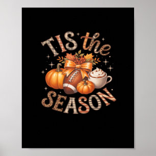 Póster Esta Es La Temporada Para El Clásico Del Otoño