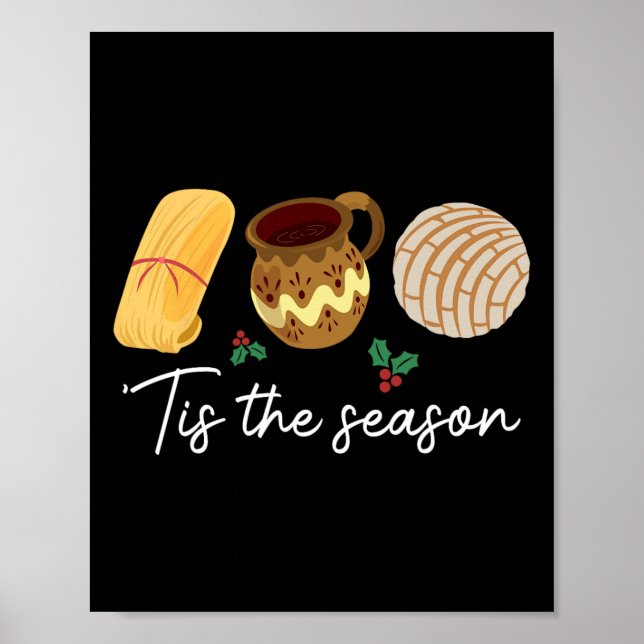 Póster Esta Es La Temporada Para Los Navidades Tamales Di (Frente)