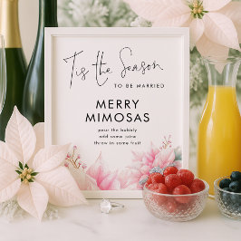 Póster Esta es la temporada Poinsettia Mimosa Bridal Show