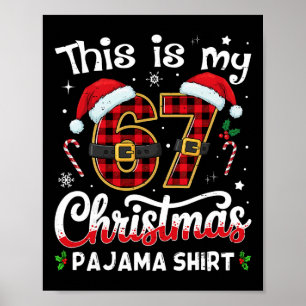Póster Esta Es Mi 67 Navidad Pijama 67 Meme Gen Alpha B