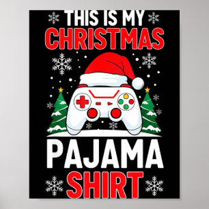 Póster Esta es mi camisa de pijama de Navidad para hombre