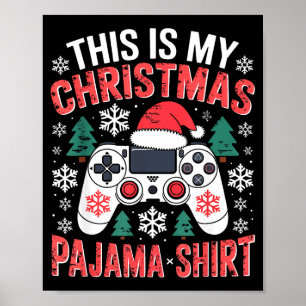 Póster Esta es mi camisa de pijama de Navidad para hombre