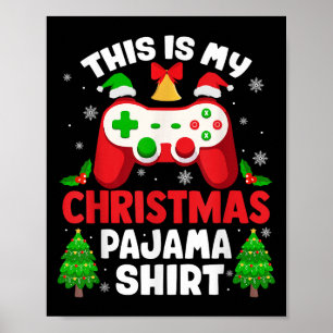 Póster Esta es mi camisa de pijama de Navidad Videojugado