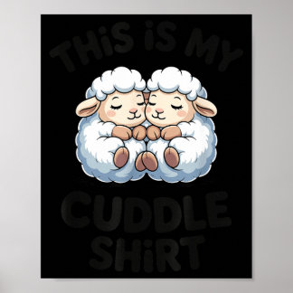 Póster Esta Es Mi Camiseta De Apretujones Oveja Linda Par