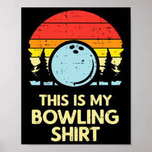 Póster Esta es mi camiseta de boliche Retro Bowler Hombre