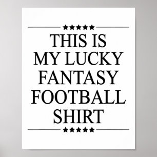 Póster Esta Es Mi Camiseta De Fútbol De Fantasía Afortuna