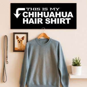 Póster Esta es mi camiseta de pelo de Chihuahua