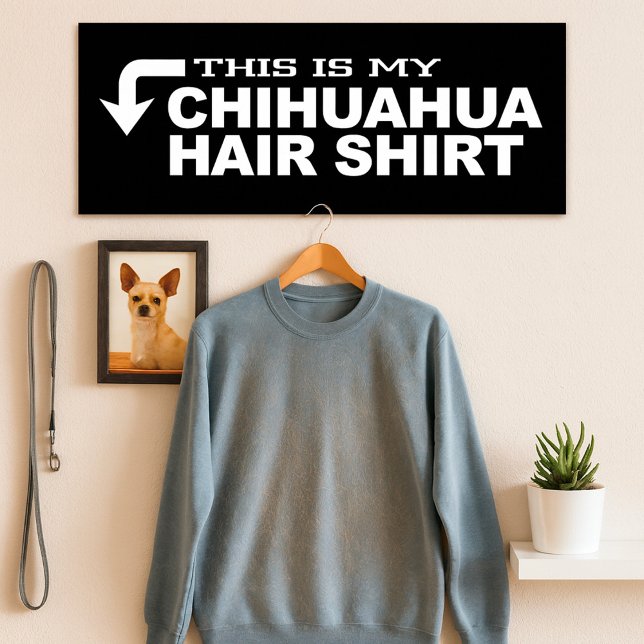 Póster Esta es mi camiseta de pelo de Chihuahua (Subido por el creador)
