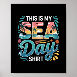 Póster Esta es mi camiseta del día del mar divertida para
