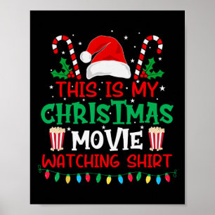 Póster Esta es mi camiseta para ver películas de Navidad