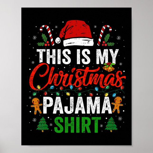 Póster Esta Es Mi Diversión De Pijama De Navidad Pjs De N (Frente)
