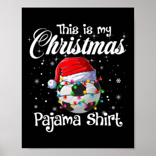 Póster Esta Es Mi Luz De Navidad De Pijama De Navidad De 
