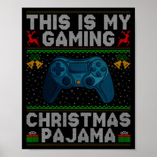 Póster Esta Es Mi Navidad Para Juegos Pijama Feo Xmas Sud