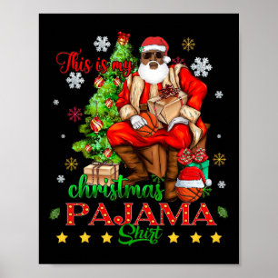 Póster Esta Es Mi Pijama De Navidad Negra Afroamericana