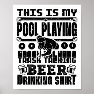 Póster Esta Es Mi Piscina Jugando Basura Hablando Beer