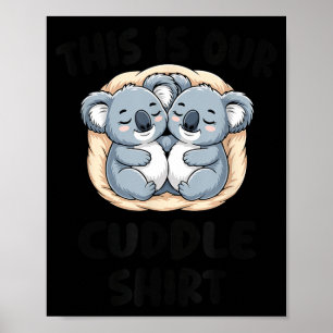 Póster Esta Es Nuestra Camiseta De Abrazos Pareja De Koal