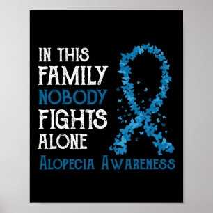 Póster Esta familia que nadie lucha sola contra la alopec