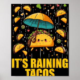 Póster Está Lloviendo Tacos Chistoso Amantes de Tacos Niñ