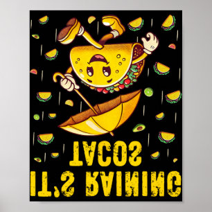Póster Está Lloviendo Tacos Divertido Amantes de Tacos Ni