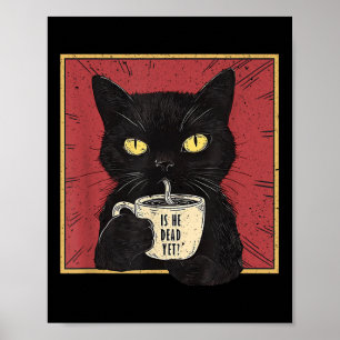 Póster ¿Está Muerto Vintage Y Es Un Gato Divertido?