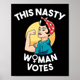 Póster Esta mujer desagradable vota feminista por Biden y