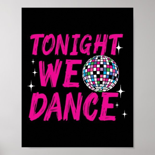 Póster Esta Noche Bailamos Funny Disco Dancing Fiesta Clu (Frente)