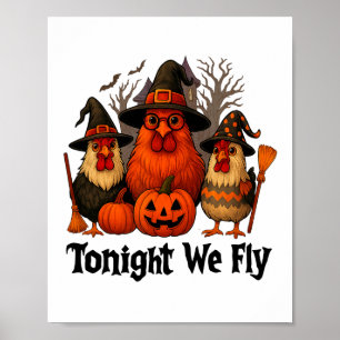 Póster Esta Noche Volamos Graciosamente Halloween Chicken