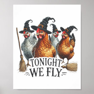 Póster Esta Noche Volamos Gracioso Pollo Brujero Hallowee