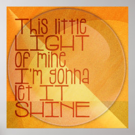 Póster Esta pequeña luz mía Inspiradora
