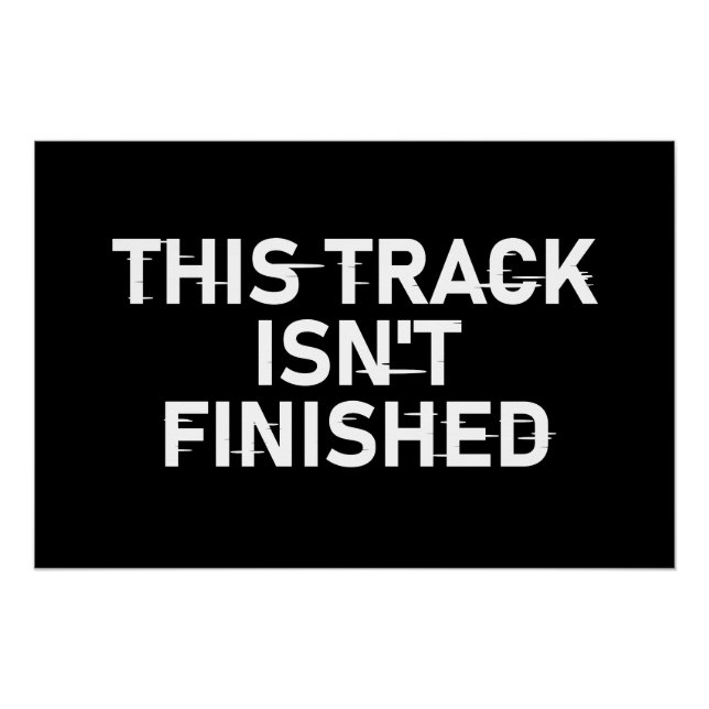 Póster Esta pista no ha finalizado - Diseño de texto bril (Anverso)