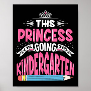 Póster Esta Princesa Va Al Jardín De Infantes Girl Byck T