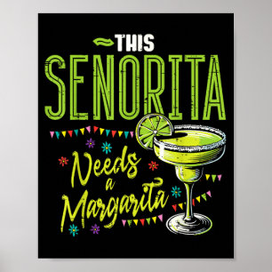Póster Esta Señorita Necesita Fiesta de Margarita Mexican