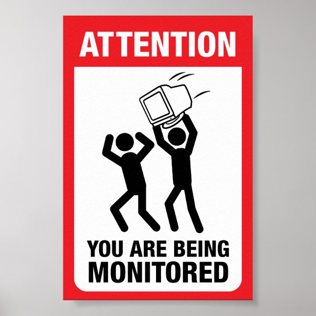 Póster Está Siendo Monitorizado - Humor En La Oficina (Frente)