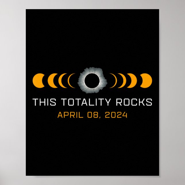 Póster Esta Totalidad Rodea Gracioso Eclipse Solar Total  (Frente)