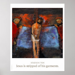 Póster Estación 10: Jesús es despojado de sus prendas.