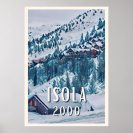 Póster Estación de esquí Affiche Isola 2000