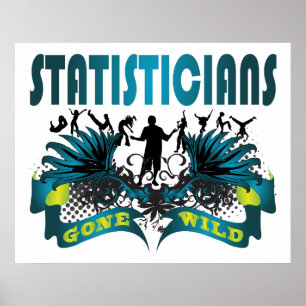 Póster Estadísticos idos salvajes
