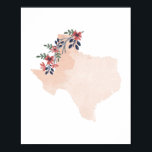 Póster Estado de acuarela floral de Texas<br><div class="desc">Estado de acuarela floral de Texas</div>