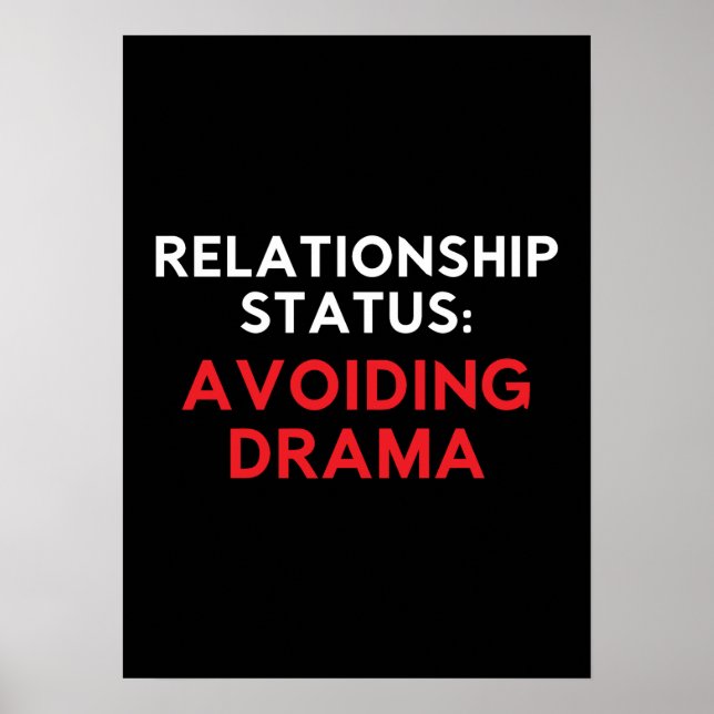 Póster Estado de las relaciones evitando el drama, los so (Frente)