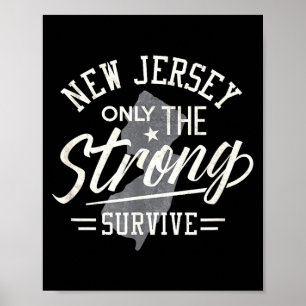 Póster Estado de Nueva Jersey Divertido Solo Los Fuertes