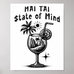 Póster Estado Mental de Mai Tai