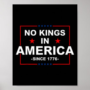 Póster Estados Unidos No Tiene Reyes Patrióticos Desde 17