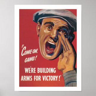 Póster Estamos construyendo armas para la victoria