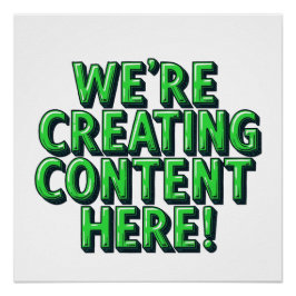 Póster Estamos Creando Contenido Aquí