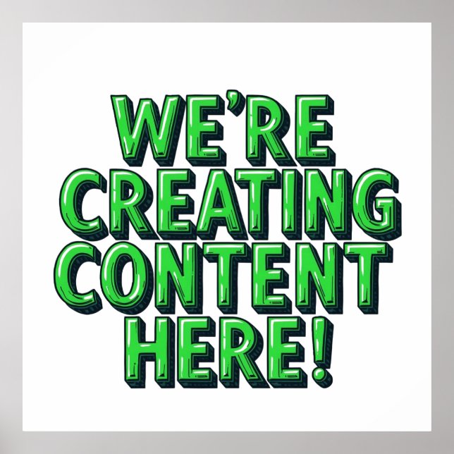 Póster Estamos Creando Contenido Aquí (Frente)