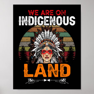 Póster Estamos en Tierra Indígena divertidos nativos amer