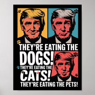 Póster Están comiendo a los perros Trump contra Kamala 20