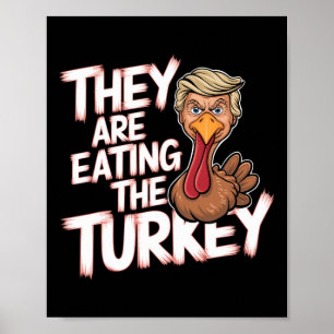 Póster Están Comiendo Acción de Gracias a Turquía Donald 