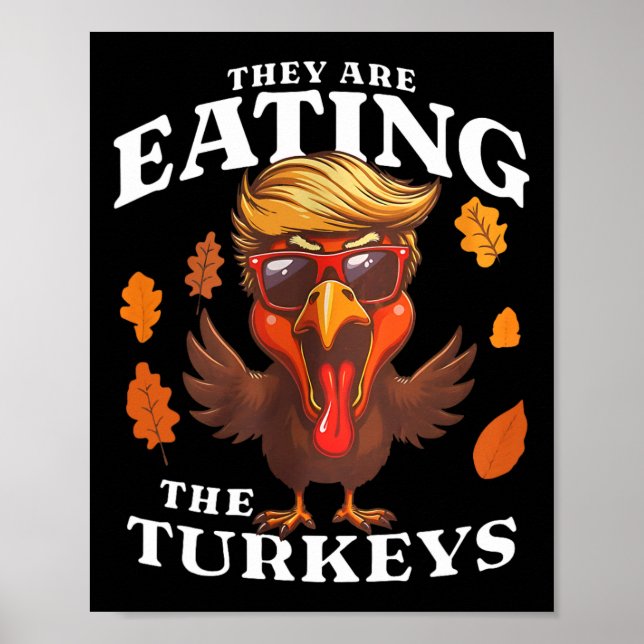 Póster Están Comiendo Divertidas Gracias Trump en Turquía (Frente)
